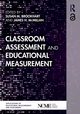 Classroom Assessment and Educational Measurement, 