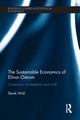 The Sustainable Economics of Elinor Ostrom, Wall Derek