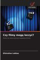 Czy filmy mog leczy?, Lekkas Efstratios