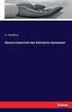 Dienst-Unterricht des Infanterie-Gemeinen, Weihun A.
