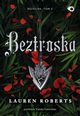 Bezsilna Tom 2 Beztroska, Roberts Lauren