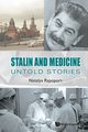 STALIN AND MEDICINE, NATALYA RAPOPORT