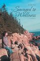 Savaged to Wellness, Paul Melody