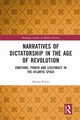 Narratives of Dictatorship in the Age of Revolution, Prieto Moiss