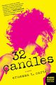 32 Candles, Carter Ernessa T.