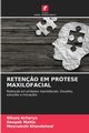 RETEN?O EM PRTESE MAXILOFACIAL, Acharya Nikunj