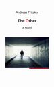 The Other, Pritzker Andreas