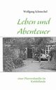 Leben und Abenteuer einer Pfarrersfamilie im Kndellande, 