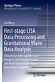 First-stage LISA Data Processing and Gravitational Wave Data Analysis, Wang Yan