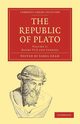 The Republic of Plato - Volume 2, Plato