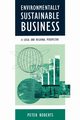 Environmentally Sustainable Business, Roberts Peter