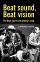 Beat sound, Beat vision, Coupe Laurence