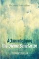 Acknowledging the Divine Benefactor, Callan Terrance