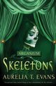 Skeletons, Evans Aurelia T.