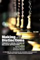 Making of Distinctions, 