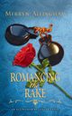 Romancing the Rake, Allingham Merryn
