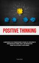 Positive Thinking, Schulz Torsten