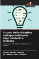 Il ruolo della didattica nell'apprendimento degli studenti a distanza, Gomes Ferreira Gislany