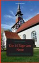 Die 15 Tage von Nex?, Kirkeby Carl Harry