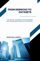 From Derricks to Datasets, The Untold Journeys of Billionaires Who Dream Industries Into Existence, Joseph