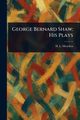George Bernard Shaw, Mencken H. L. (Henry Louis)