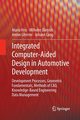 Integrated Computer-Aided Design in Automotive Development, Mario Hirz