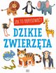 Jak to narysowa? Dzikie zwierzta, 