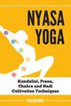 Nyasa Yoga, Bodri William