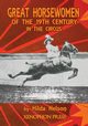 GREAT HORSEWOMEN OF THE 19TH CENTURY IN THE CIRCUS, NELSON HILDA