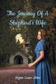 The Journey of a Shepherd's Wife, Stokes Virginia Cooper