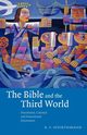 The Bible and the Third World, Sugirtharajah R. S.