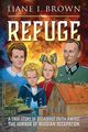 Refuge & From Fear to Freedom, Brown Liane I