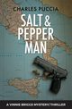 Salt & Pepper Man, Puccia Charles