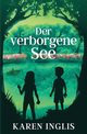 Der verborgene See, Inglis Karen