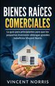 Bienes Races Comerciales, Norris Vincent