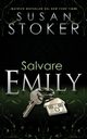 Salvare Emily, Stoker Susan