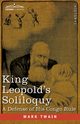 King Leopold's Soliloquy, Twain Mark