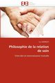 Philosophie de la relation de soin, ANDRIEUX-L