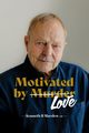 Motivated by Murder, Marslew AM Kenneth B