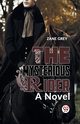 The Mysterious Rider a novel, Grey Zane