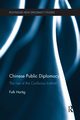 Chinese Public Diplomacy, Hartig Falk