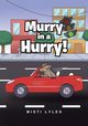 Murry in a Hurry!, Lyles Misti
