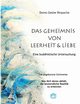 Geheimnis von Leerheit und Liebe, Rinpoche Domo Geshe