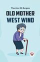Old Mother West Wind, W. Burgess Thornton