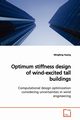 Optimum stiffness design of wind-excited tall  buildings, Huang Mingfeng