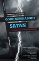 Good News About Satan, Bevington Bob