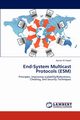 End-System Multicast Protocols (ESM), El-Sayed Ayman