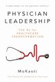 Physician Leadership, Kasti Mo