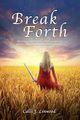 Break Forth, Linwood Calli J
