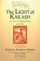 The LIGHT of KAILASH Vol 2, Norbu Choegyal Namkhai